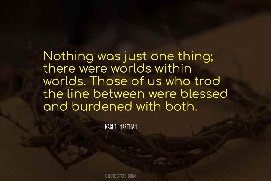 Just Between Us Quotes #174038