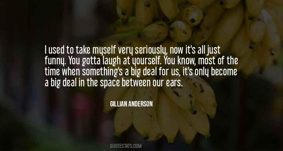 Just Between Us Quotes #465017