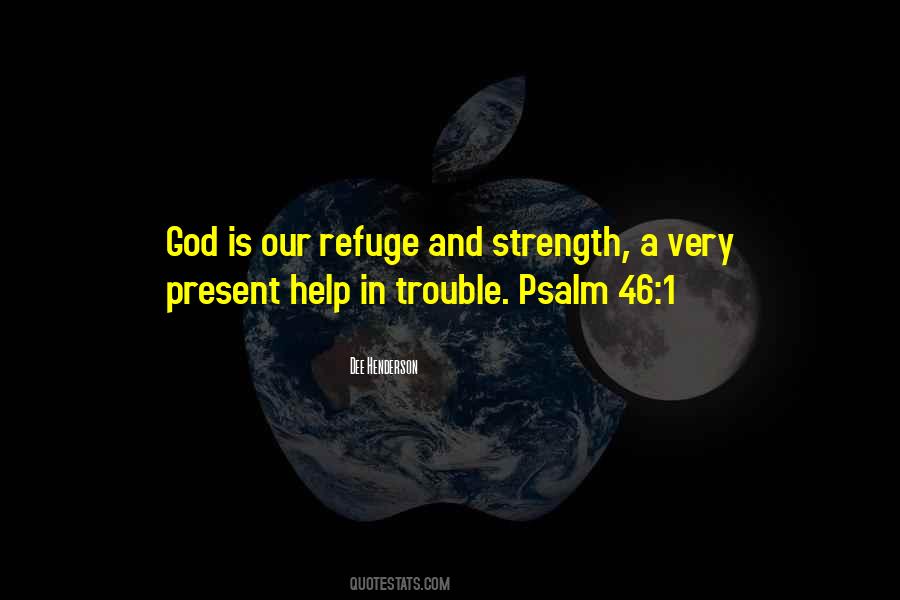 God My Refuge Quotes #1334655