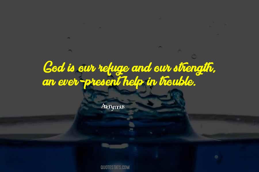God My Refuge Quotes #1758351
