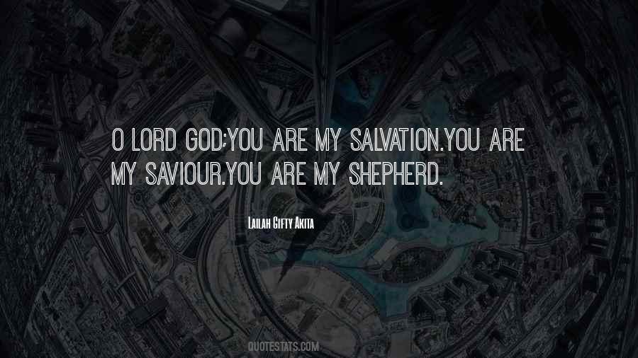 God My Saviour Quotes #1247022