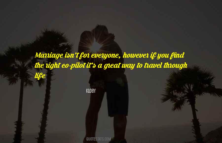 Marriage Travel Quotes #1616437