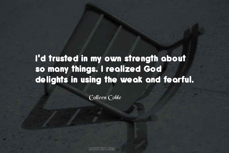 God My Strength Quotes #482610