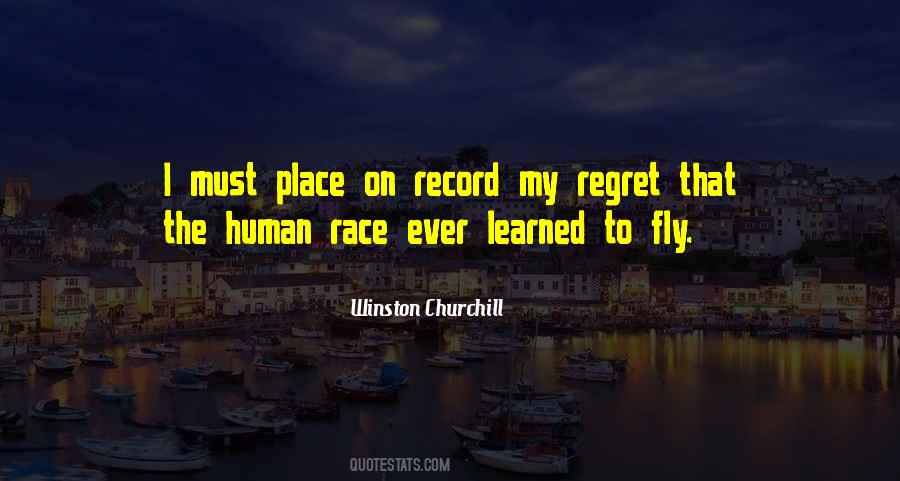 There Is Only One Race The Human Race Quotes #20425