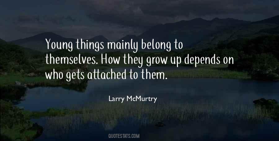 Grow Young Quotes #1348457