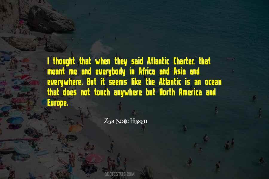 North Atlantic Ocean Quotes #894287