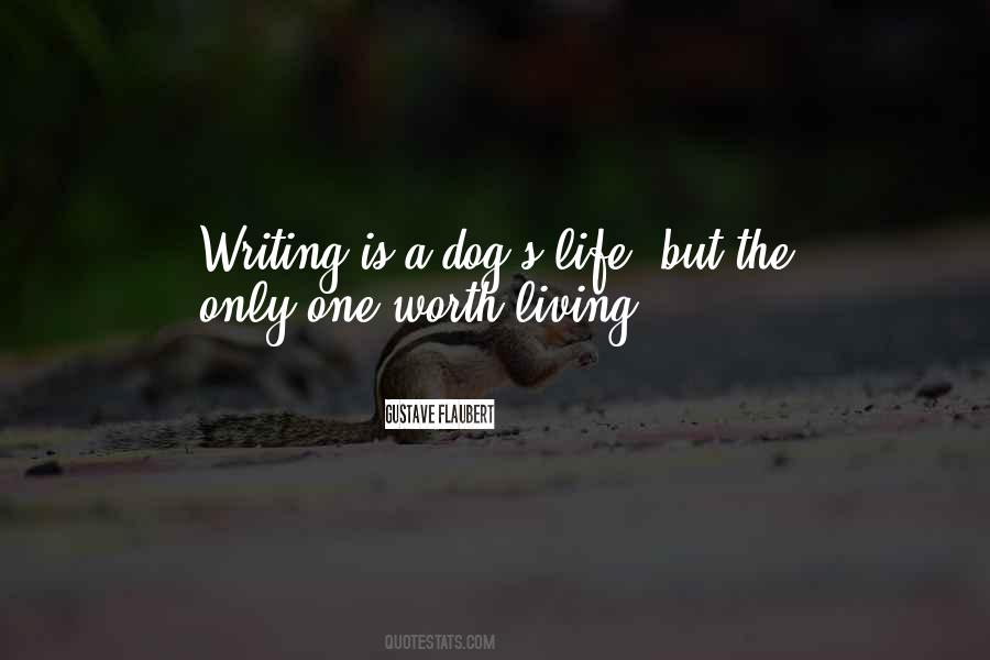 Dog Is Life Quotes #636756
