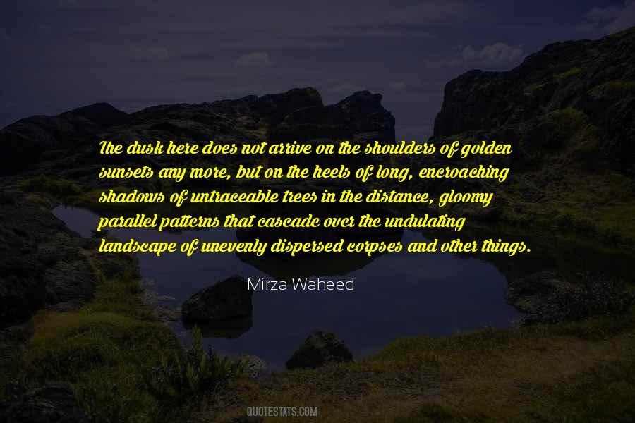 Trees Landscape Quotes #1568802