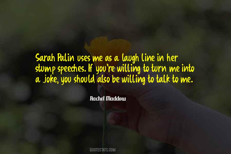 I Laugh At My Own Jokes Quotes #507449