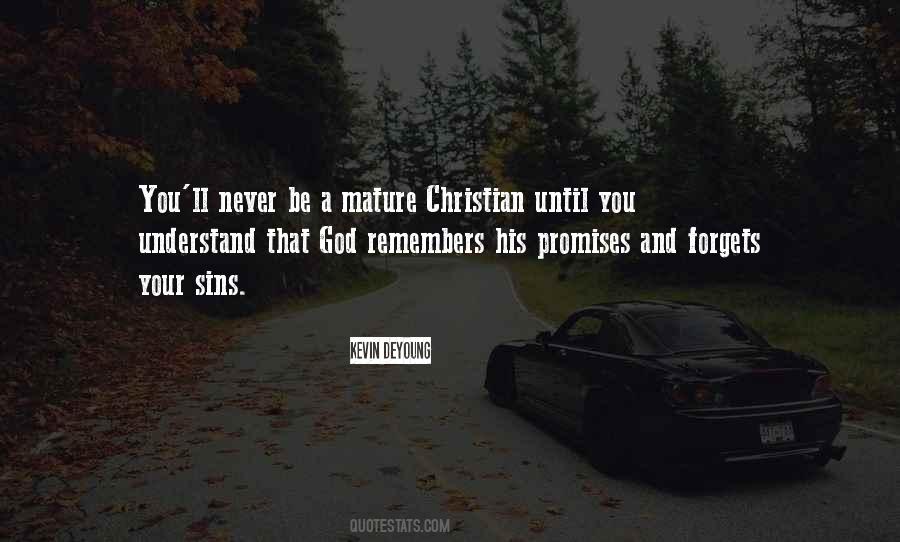 God Never Forgets Quotes #1287191