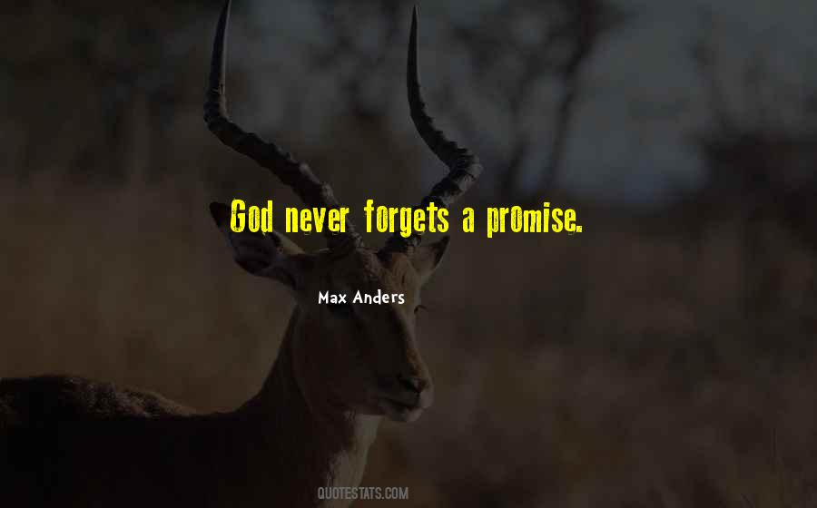 God Never Forgets Quotes #1407740