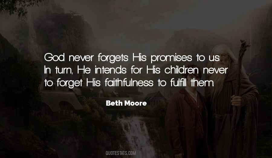 God Never Forgets Quotes #724811