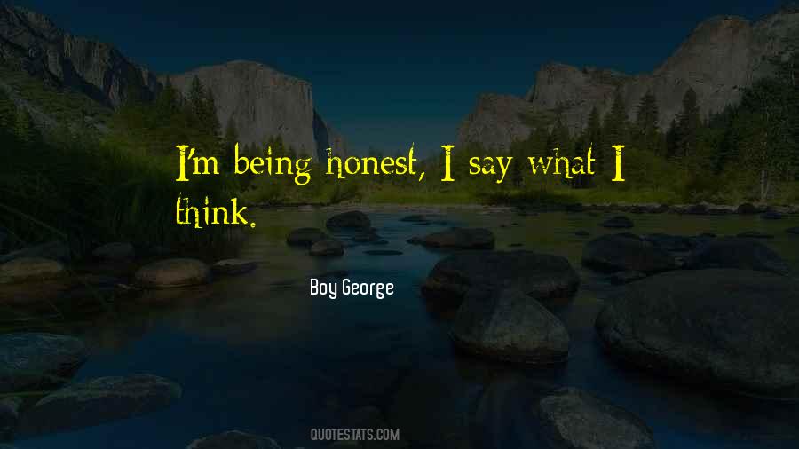 Honest Boy Quotes #1093891