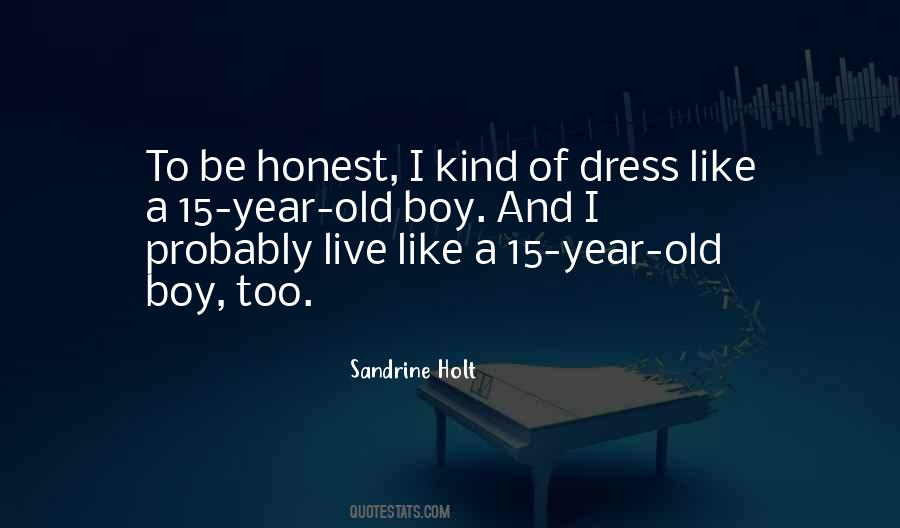 Honest Boy Quotes #515924