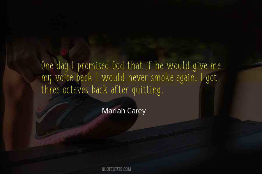 God Never Promised Quotes #926563