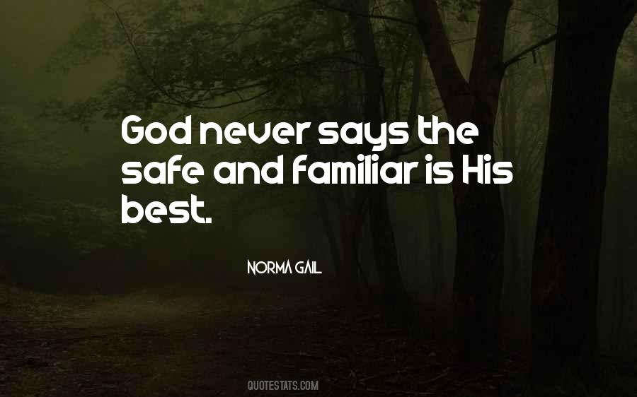 God Never Says No Quotes #1455304