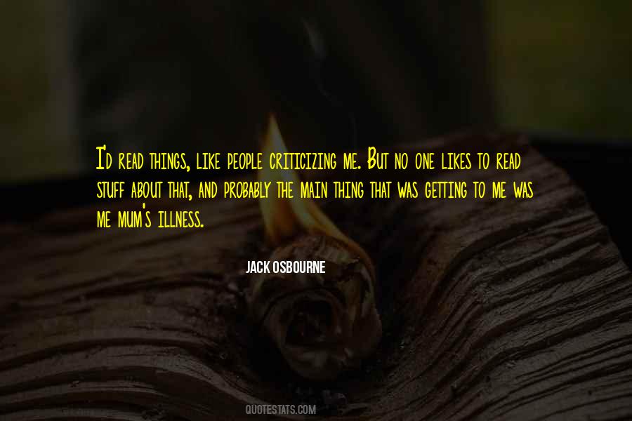 No One Likes Me Quotes #834525