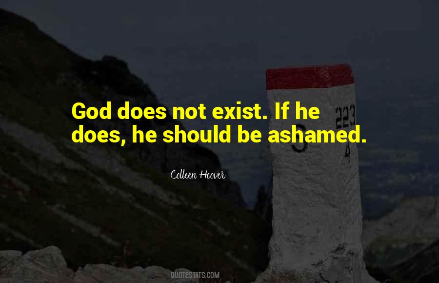 God Not Exist Quotes #874370