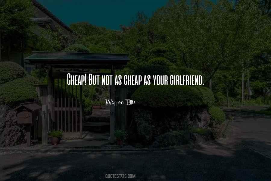 Cheap But Quotes #1462547