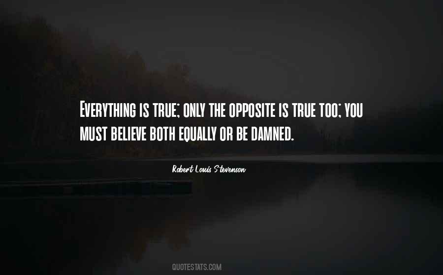 You Must Believe Quotes #1003512