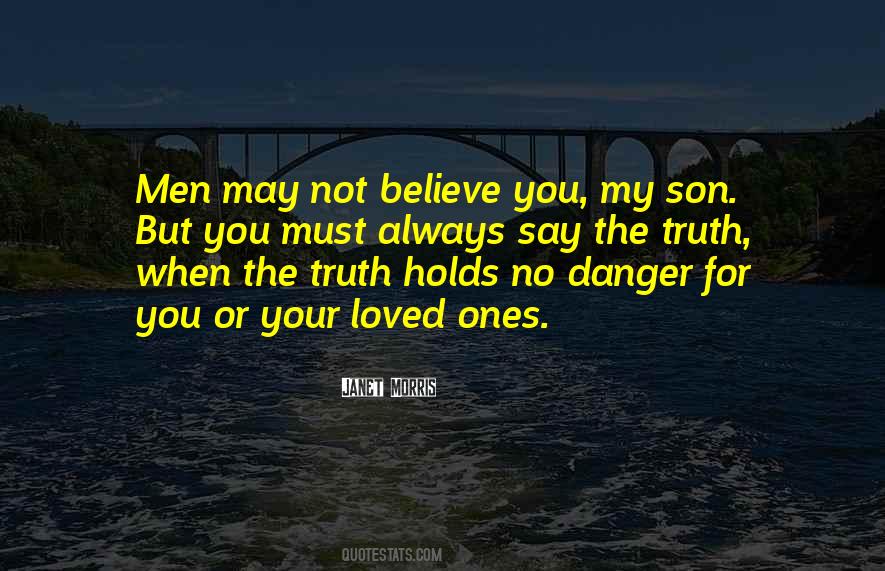 You Must Believe Quotes #430985