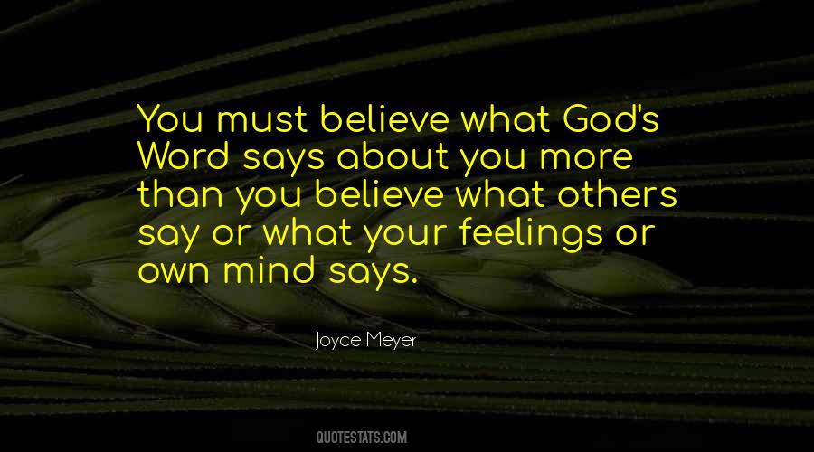 You Must Believe Quotes #671035