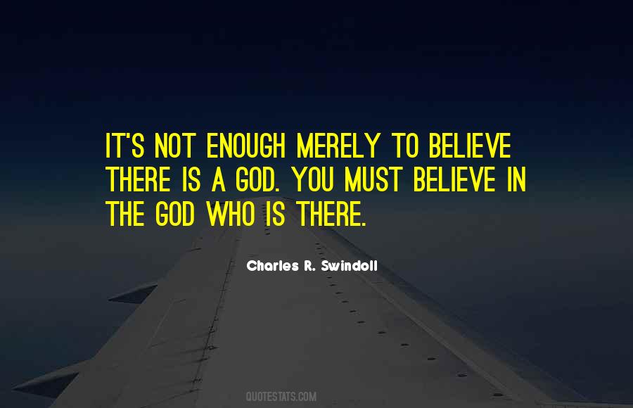 You Must Believe Quotes #945107