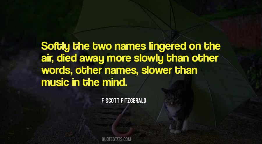 Music In The Air Quotes #1444262