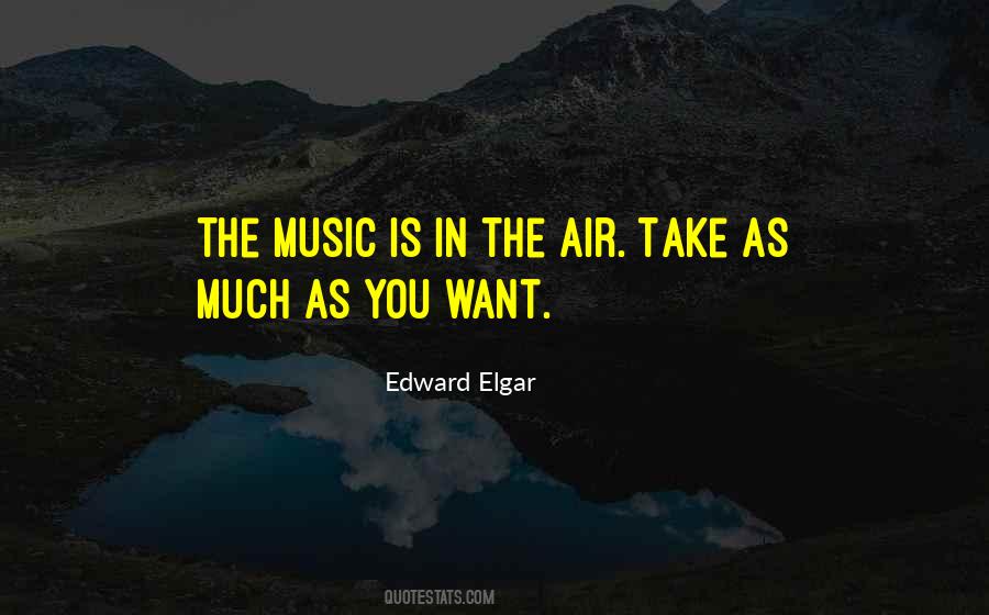 Music In The Air Quotes #941886