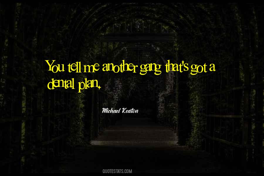 Money Gang Quotes #1039188