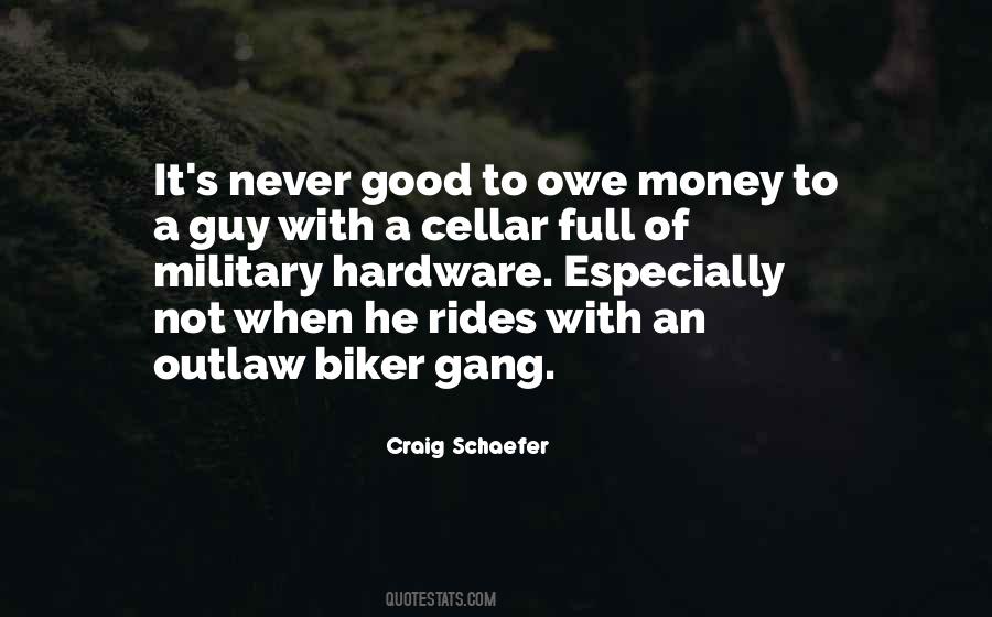 Money Gang Quotes #563029
