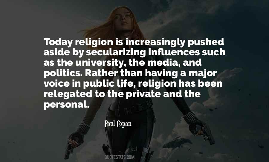 Politics Is Personal Quotes #1539972