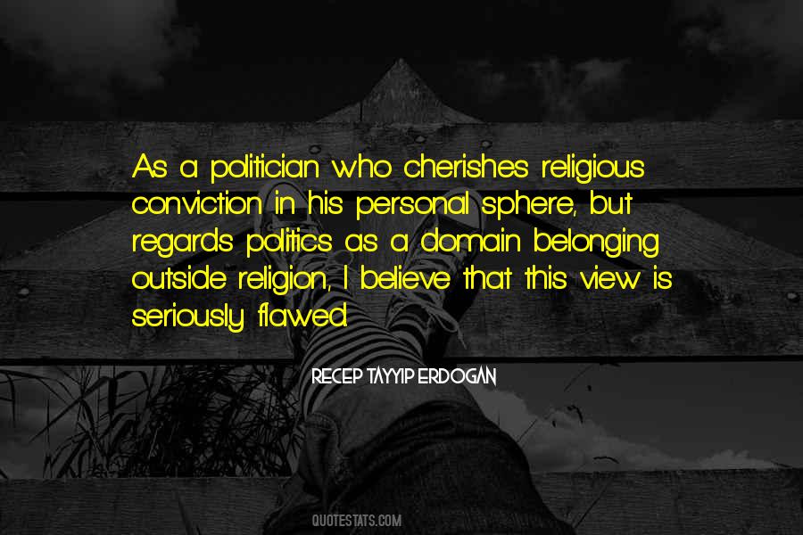 Politics Is Personal Quotes #693579