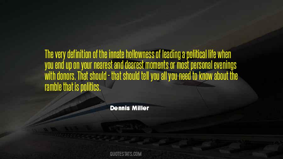 Politics Is Personal Quotes #757465