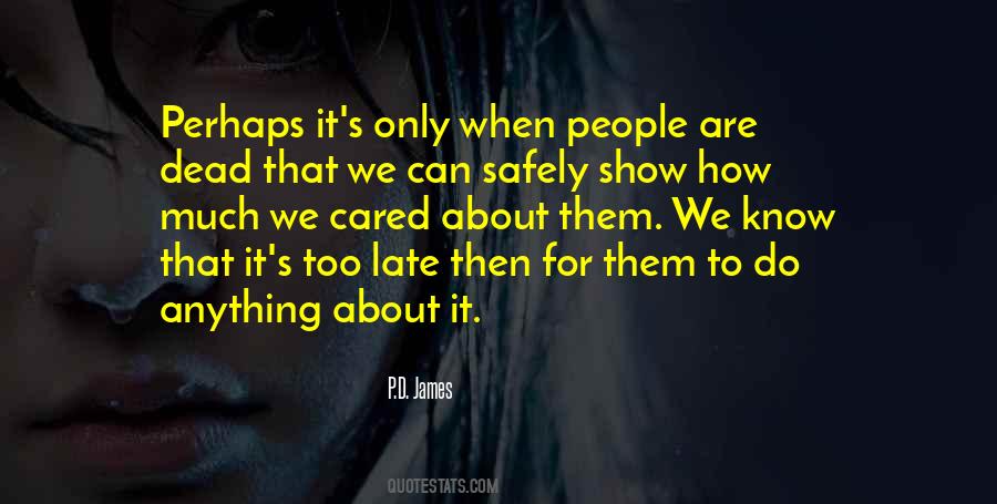 You Are Cared For Quotes #107678