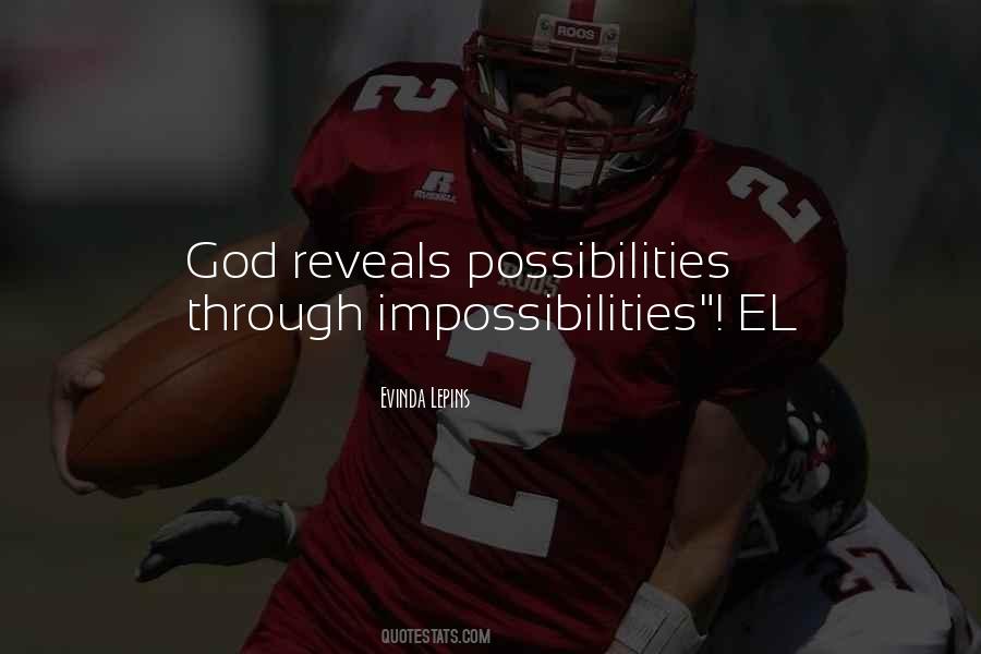 God Of Impossibilities Quotes #1355368