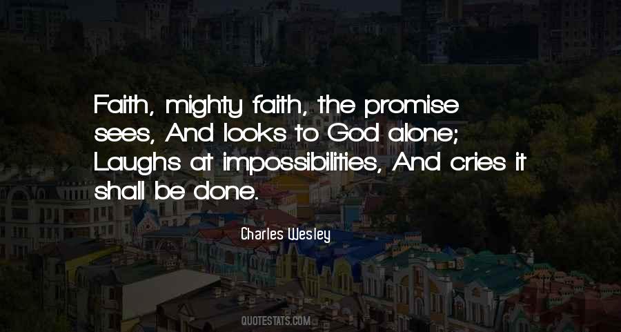 God Of Impossibilities Quotes #678438