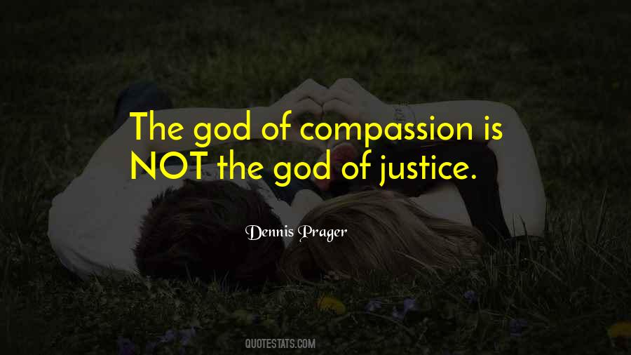 God Of Justice Quotes #1136828