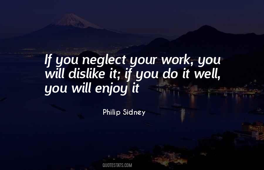 If You Enjoy Your Work Quotes #1222372