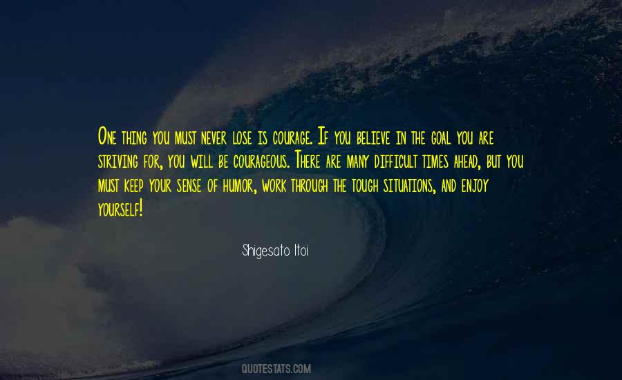If You Enjoy Your Work Quotes #1320271