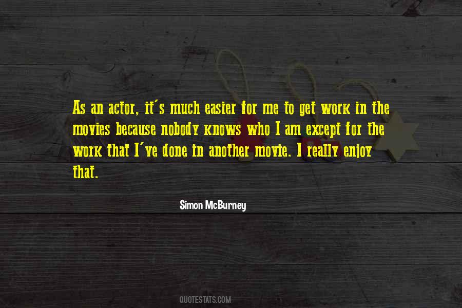 If You Enjoy Your Work Quotes #140707