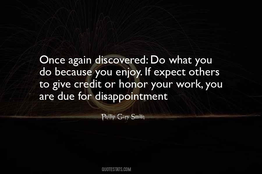 If You Enjoy Your Work Quotes #1476286