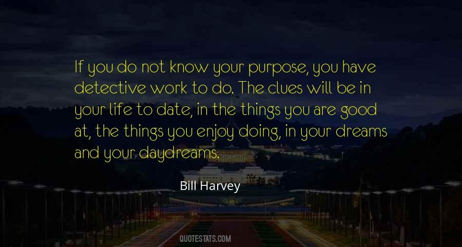 If You Enjoy Your Work Quotes #1841183