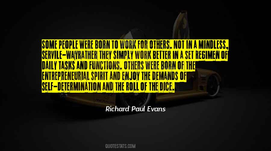 If You Enjoy Your Work Quotes #209809