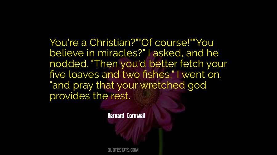 God Of Miracles Quotes #1143092