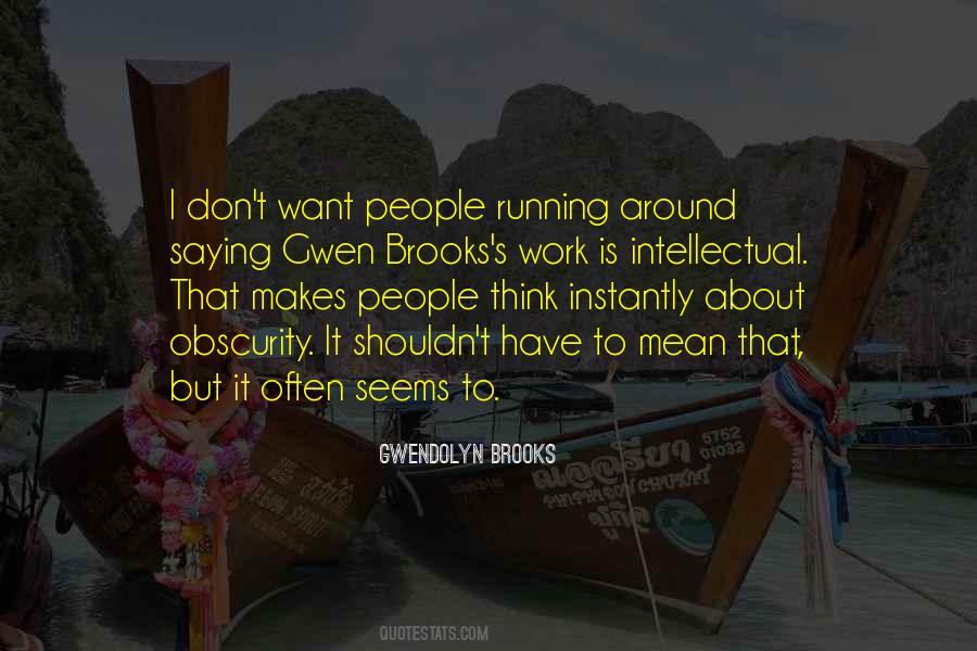 Intellectual Thinking Quotes #1578502