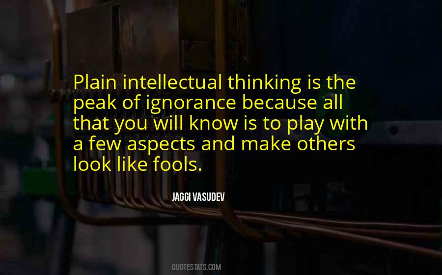 Intellectual Thinking Quotes #1691474