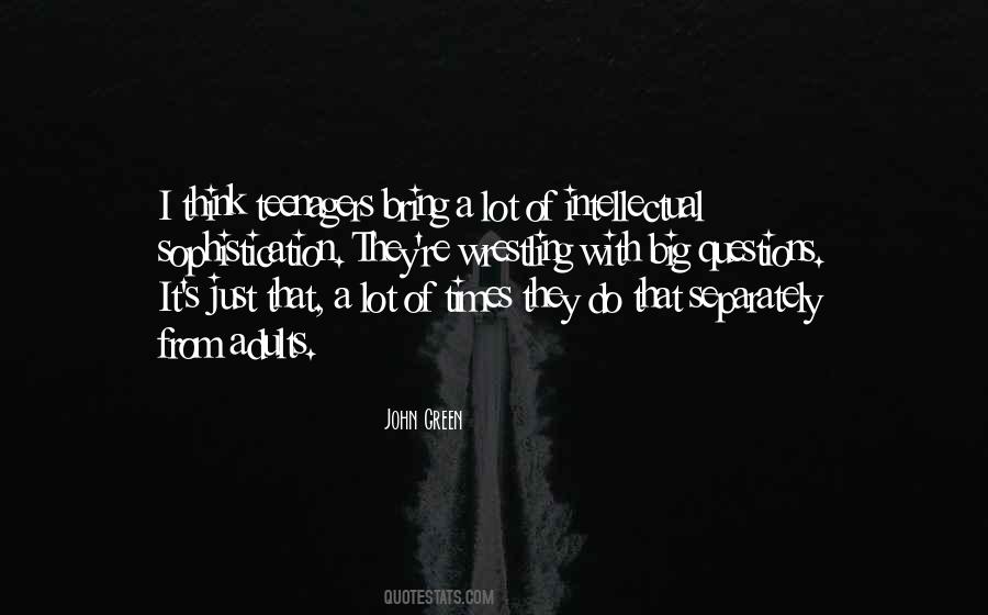 Intellectual Thinking Quotes #573745