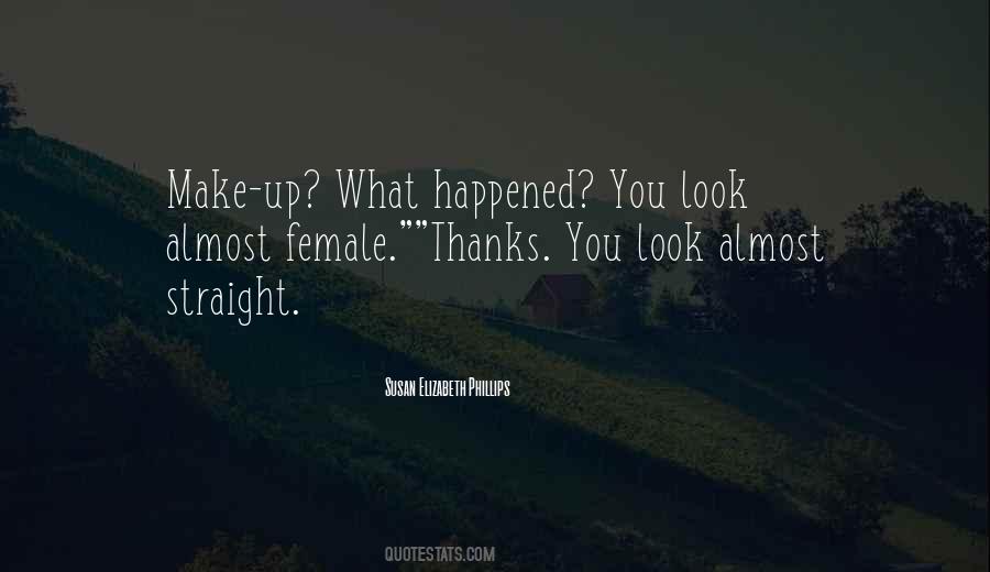 What Happened Happened Quotes #22676