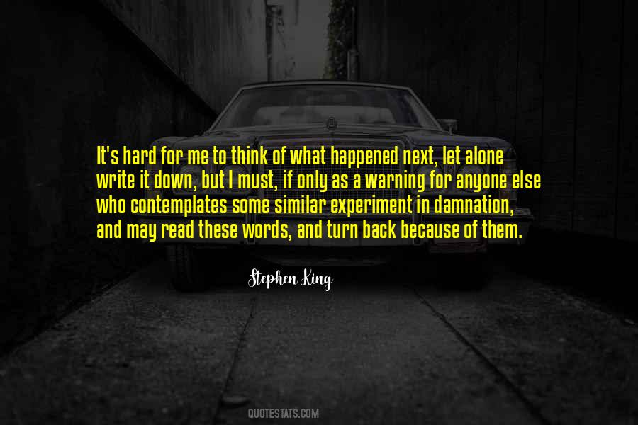 What Happened Happened Quotes #308349